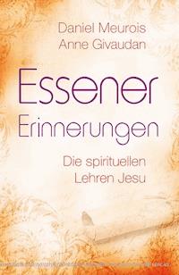 Essener Erinnerungen - Daniel Meurois - E-Book