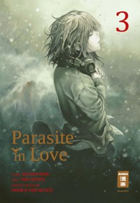 Parasite in Love 03 - Miaki Sugaru - E-Book