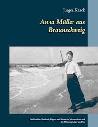 Anna Müller aus Braunschweig - Jürgen Kaack - E-Book
