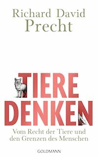 Tiere denken - Richard David Precht - E-Book
