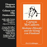Madame Zilensky und der König von Finnland - Carson McCullers - Hörbuch