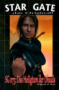 SG 073: Das Heiligtum der Dhuuls - Wilfried A. Hary - E-Book