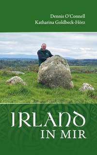 Irland in mir - Dennis O'Connell - E-Book