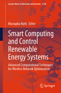 Smart Computing and Control Renewable Energy Systems -  - E-Book