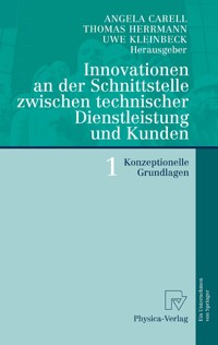 Innovationen an der Schnittstelle zwischen technischer Dienstleistung und Kunden 1 -  - E-Book