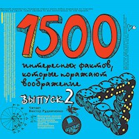 1500 интересных фактов, которые поражают воображение. Выпуск 2 - Андрей Ситников - Hörbuch