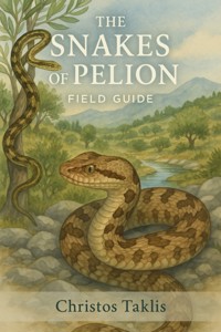 The Snakes of Pelion - Christos Taklis - E-Book