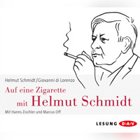 Auf eine Zigarette mit Helmut Schmidt (Ungekürzt) - Helmut Schmidt - Hörbuch
