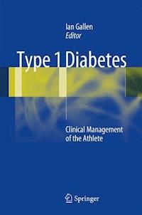 Type 1 Diabetes - Ian Gallen - E-Book