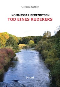 Tod eines Ruderers - Gerhard Nattler - E-Book