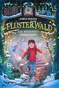 Flüsterwald - Eine Weihnachtsüberraschung (kostenlose Kurzgeschichte) - Andreas Suchanek - kostenlos E-Book