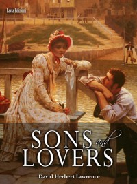 Sons and Lovers - David Herbert Lawrence - E-Book