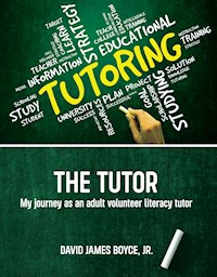 The Tutor - David James Boyce - E-Book