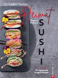 Heimat-Sushi - Alex Neumayer - E-Book