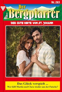 Das Glück verspielt ... - Toni Waidacher - E-Book