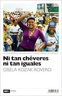 Ni tan chéveres ni tan iguales - Gisela Kozak - E-Book