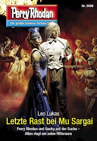 Perry Rhodan 3098: Letzte Rast bei Mu Sargai - Leo Lukas - E-Book