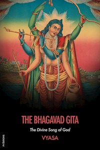 The Bhagavad Gita - Edwin Arnold - E-Book