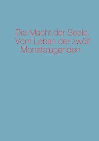 Die Macht der Seele - Robert Sardello - E-Book