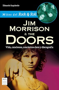 Jim Morrison & The Doors - Eduardo Izquierdo - E-Book