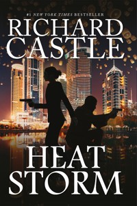 Heat Storm - Richard Castle - E-Book