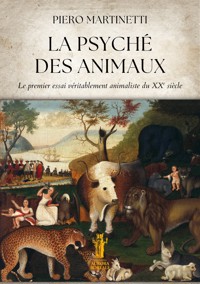 La psyché des animaux - Piero Martinetti - E-Book