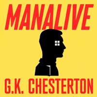 Manalive - G.K. Chesterton - Hörbuch