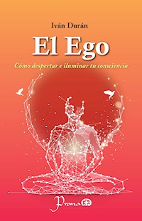 El Ego - Iván Durán - E-Book