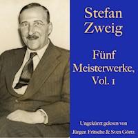 Stefan Zweig: Fünf Meisterwerke, Vol. 1 - Zweig Stefan - Hörbuch