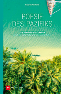 Poesie des Pazifiks - Ricarda Wilhelm - E-Book