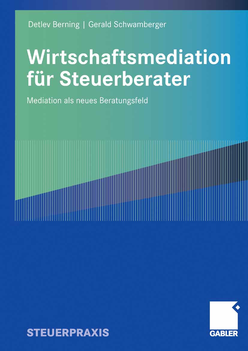 Wirtschaftsmediation für Steuerberater - Detlev Berning - E-Book