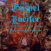 The Gospel of Lucifer - Brian Allan Skinner - Hörbuch