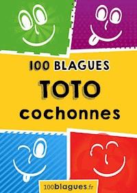 Toto cochonnes -   100blagues.fr - E-Book