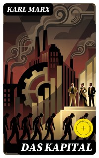 Das Kapital - Karl Marx - E-Book