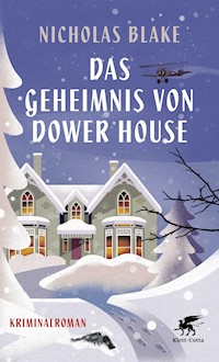 Das Geheimnis von Dower House - Nicholas Blake - E-Book
