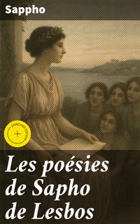 Les poésies de Sapho de Lesbos - Sappho - E-Book