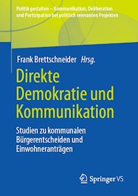 Direkte Demokratie und Kommunikation -  - E-Book