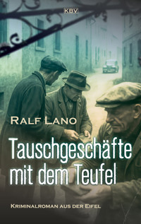 Tauschgeschäfte mit dem Teufel - Ralf Lano - E-Book