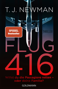 Flug 416 - T. J. Newman - E-Book