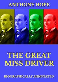 The Great Miss Driver - Anthony Hope - E-Book