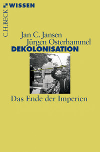 Dekolonisation - Jürgen Osterhammel - E-Book