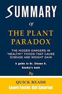 Summary of The Plant Paradox - Quick Reads - E-Book
