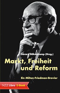 Markt, Freiheit und Reform -  - E-Book