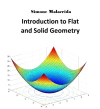Introduction to Flat and Solid Geometry - Simone Malacrida - E-Book
