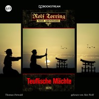 Rolf Torring - Neue Abenteuer, Folge 69: Teuflische Mächte - Thomas Ostwald - Hörbuch