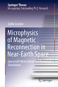 Microphysics of Magnetic Reconnection in Near-Earth Space - Giulia Cozzani - E-Book