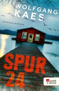 Spur 24 - Wolfgang Kaes - E-Book