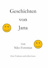 Geschichten von Jana - Niko Forssman - E-Book