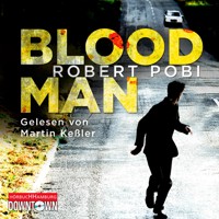 Bloodman - Robert Pobi - Hörbuch