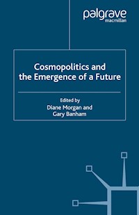 Cosmopolitics and the Emergence of a Future -  - E-Book